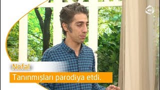 Nofəl Tanınmışları Parodiya Etdi Gündən Günə