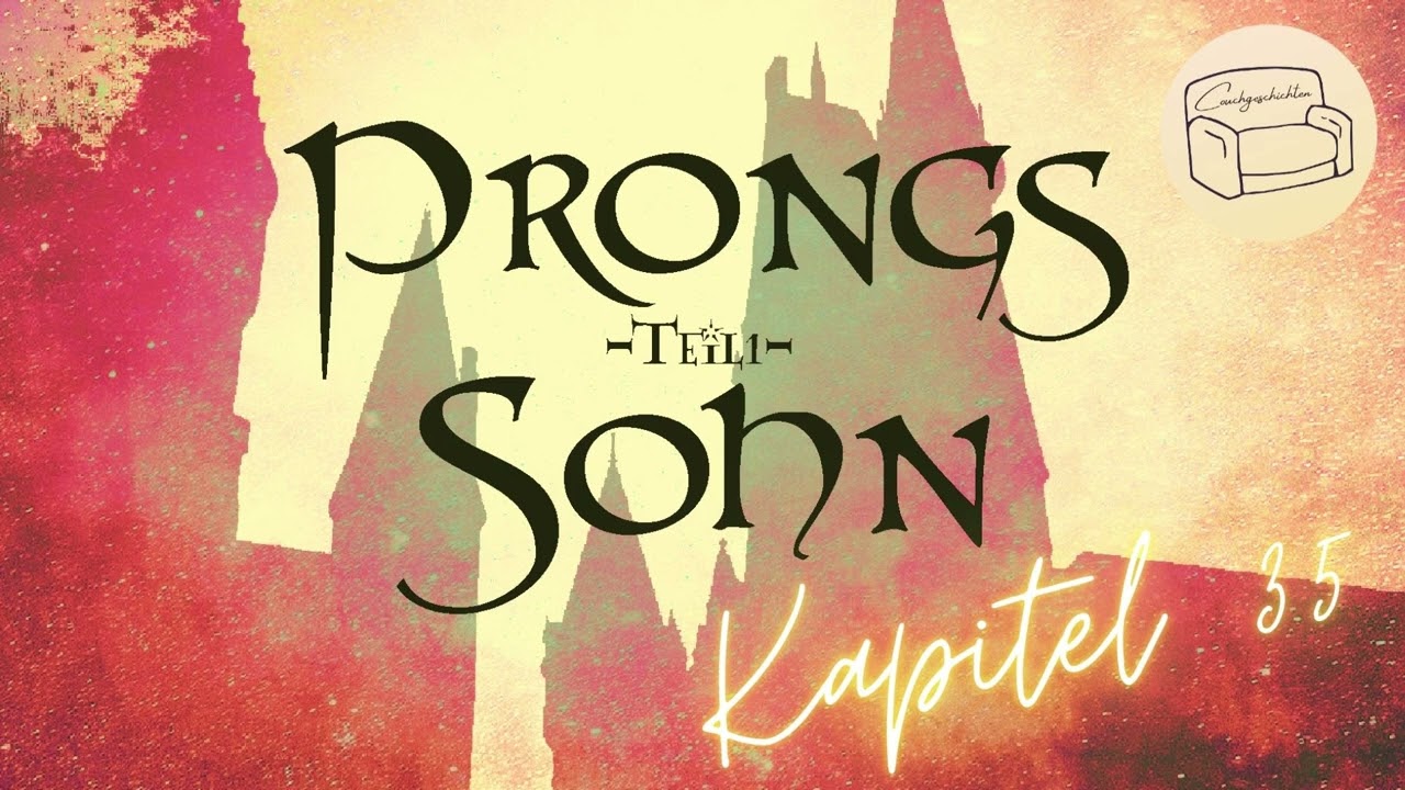 Prongs Sohn Kapitel 35/35 Finale: Wieder im Krankenflügel