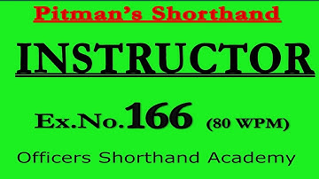 Pitman Shorthand Instructor And Key | Dictation of Ex- 166 | @80 WPM | Instructor | Steno Course |