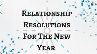 5 Relationship Resolutions to Make in the New Year #2023 #relationship #love Law Of Motivation #18