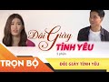 Phim Việt Nam Hay Nhất 2021 | Xin Chào Hạnh Phúc -"Đôi Giày Tình Yêu"- Trọn Bộ