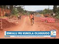 Enkalu Mu Kukola Oluguudo Lwe Mpigi Abatuuze Bagamba Abalukola Babataataaganya Enkalu Mu Kukola Oluguudo Lwe Mpigi Abatuuze Bagamba Abalukola Babataataaganya