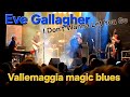 Eve Gallagher - I Don't Wanna Let You Go - Vallemaggia Magic Blues 2025 #rhythmandblues #soulmusic