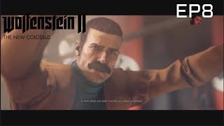 Actor Blazkowicz - Wolfenstein The New Colossus Gameplay Walkthrough| Episode 8