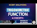 Part-39, Exercise 3.3|Q4, Class 11 Math's NCERT Solutions | Chapter 3 Trigonometric Functions