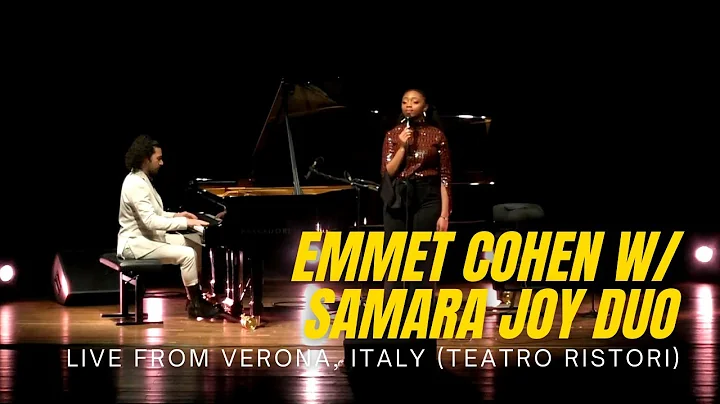 Emmet Cohen w/ Samara Joy Duo | Live from Verona, ...