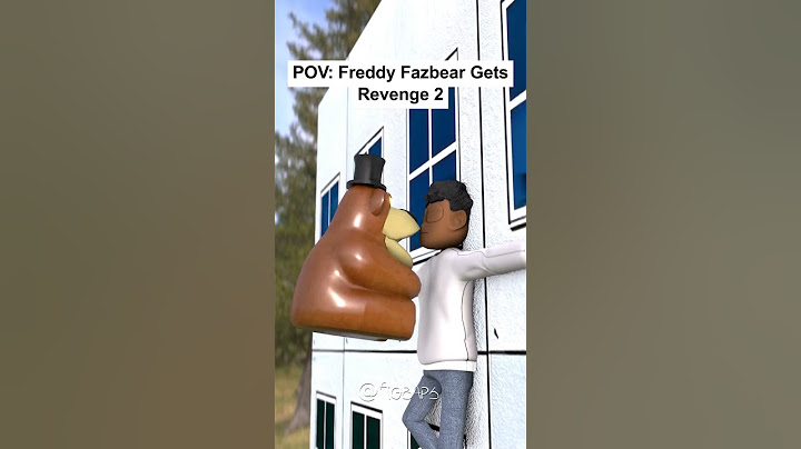 POV: Freddy Fazbear Gets Revenge 2