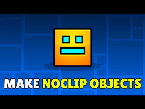 How To Make Noclip Blocks & Spikes In Geometry Dash 2.2 (2026) – Make Noclip Objects/Stuff In GD