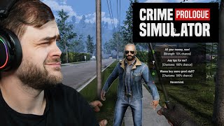 Symulator zwykłego przestępcy? - Crime Simulator: Prologue