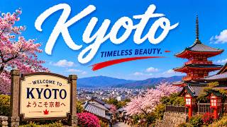 10 Best Places to Visit in Kyoto – The Ultimate Cultural Heart of Japan Travel Guide.