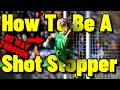 How to be a better shot stopper  goalkeeper tips and tutorials  how to be a better goalkeeper
