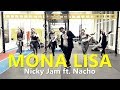 MONA LISA - Nicky Jam feat  Nacho l Zumba® l Choreography l CIa Art Dance