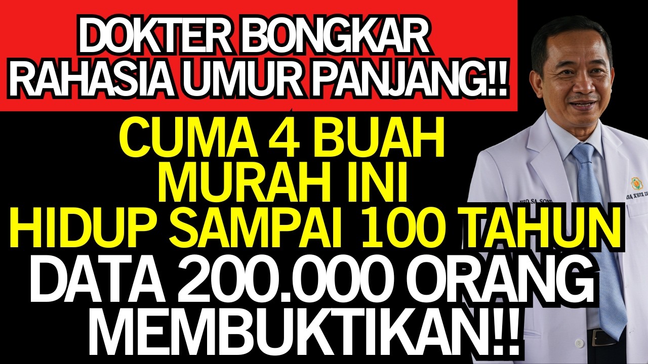 DokterBongkar‼️RAHASIA LANSIA UMUR PANJANG‼️CUKUP KONSUMSI 4 BUAH MURAH INI‼️Kesehatan Lansia