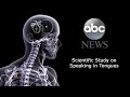 Speaking In Tongues Scientific Study Examines People Who Speak In Tongues