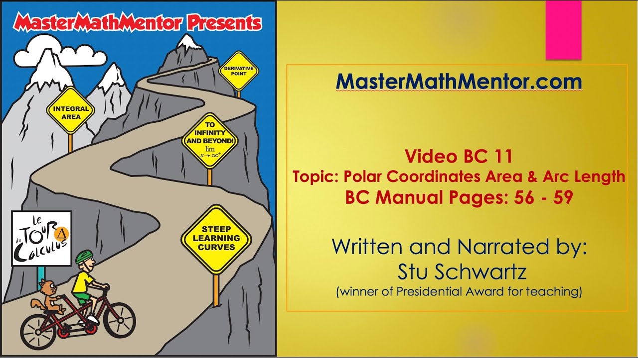 MasterMathMentor BC11 - Polar Coordinates Area and Arc Length