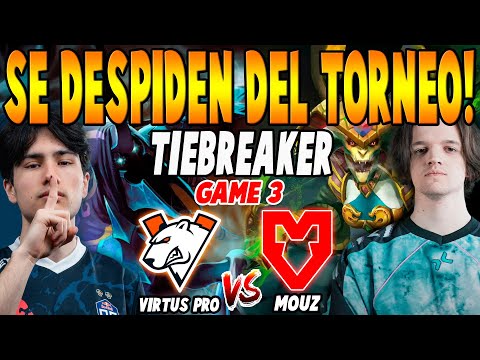 VIRTUS PRO vs MOUZ [GAME 3] BO3 - TIEBREAKER "EL DESEMPATE" - FISSURE UNIVERSE EPISODE 7 DOTA 2