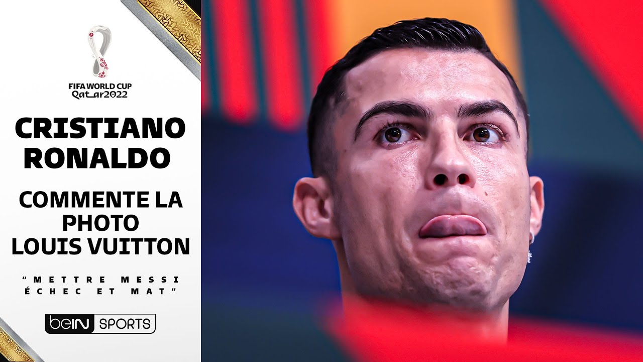 Cristiano Ronaldo COMMENTE la photo Louis Vuitton avec MESSI