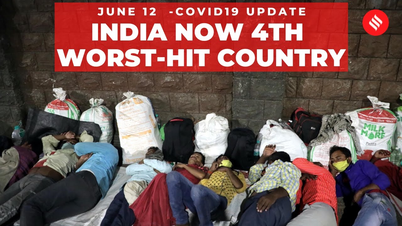 Coronavirus On June 12 India Becomes 4th Worst Hit Country Covid 19 Updates Youtube