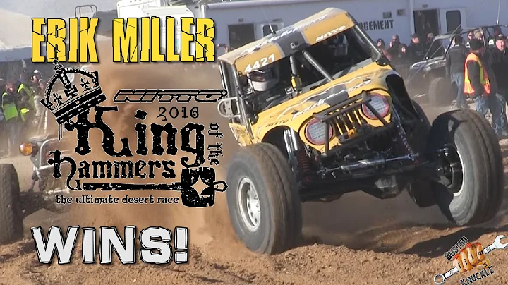 Erik Miller WINS 2016 King of the Hammers