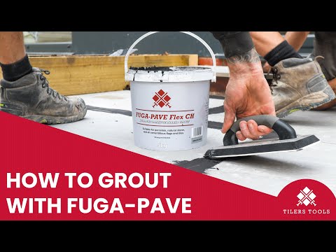 FUGA-PAVE Flex CH Grout Installation | TilersTools