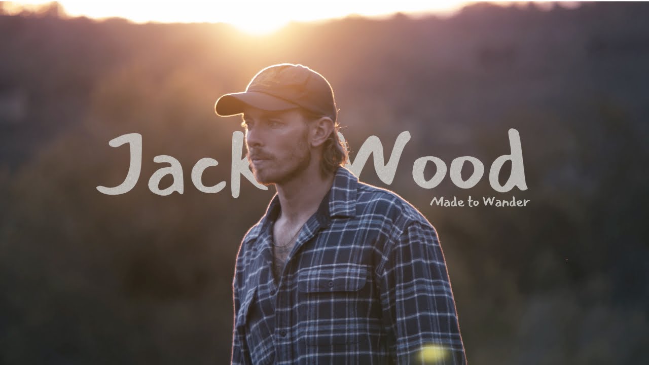 Jack Wood - Made to Wander (Official Music Video)