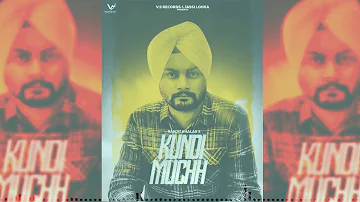 Kundi Muchh (Full Song) | Ranjit Khalar | Latest Punjabi Song 2018 | VS Records