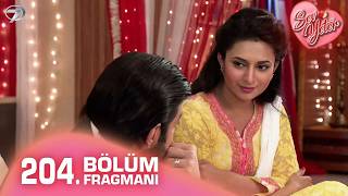 Sev Yeter (Yeh Hai Mohabbatein) Hint Dizisi 204. Fragmanı