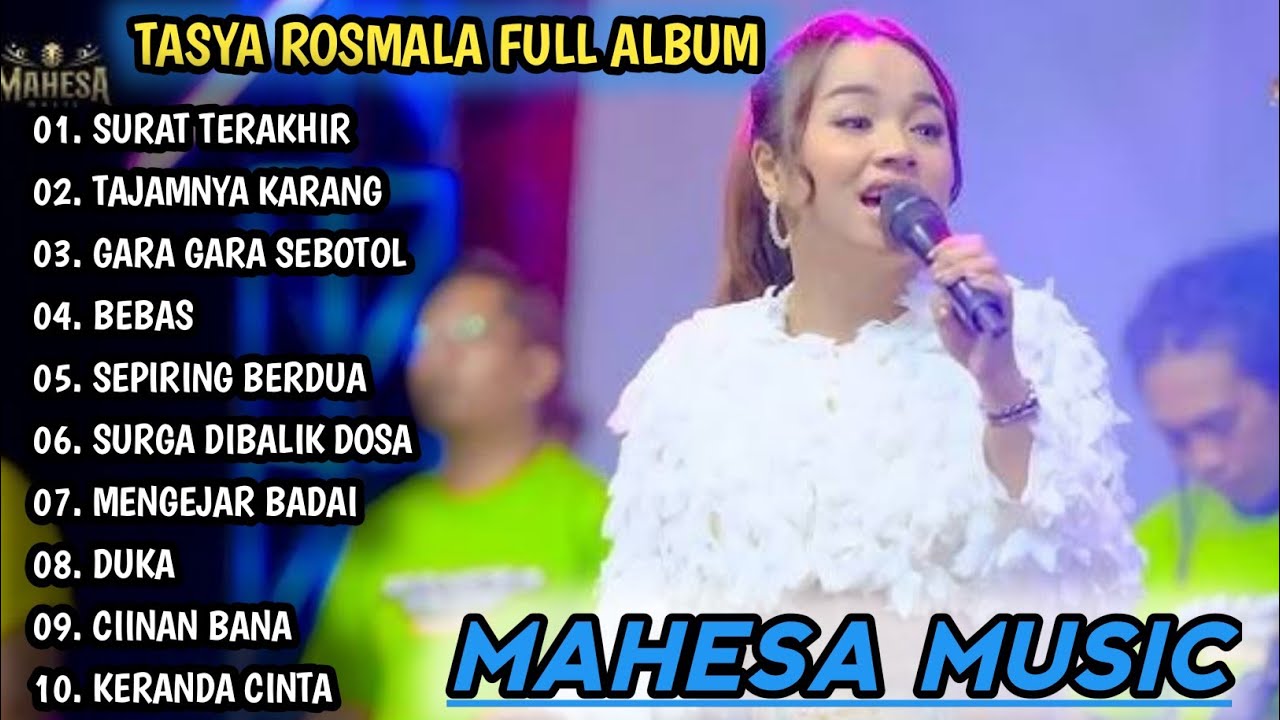 SURAT TERAKHIR, TAJAMNYA KARANG TASYA ROSMALA | MAHESA MUSIC FULL ALBUM | DANGDUT KOPLO TERBARU