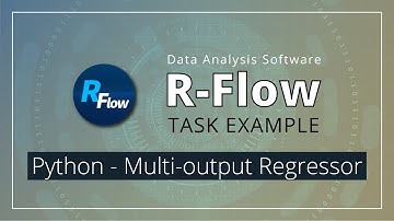 [R-Flow Task Example] Python - Multi-output Regressor