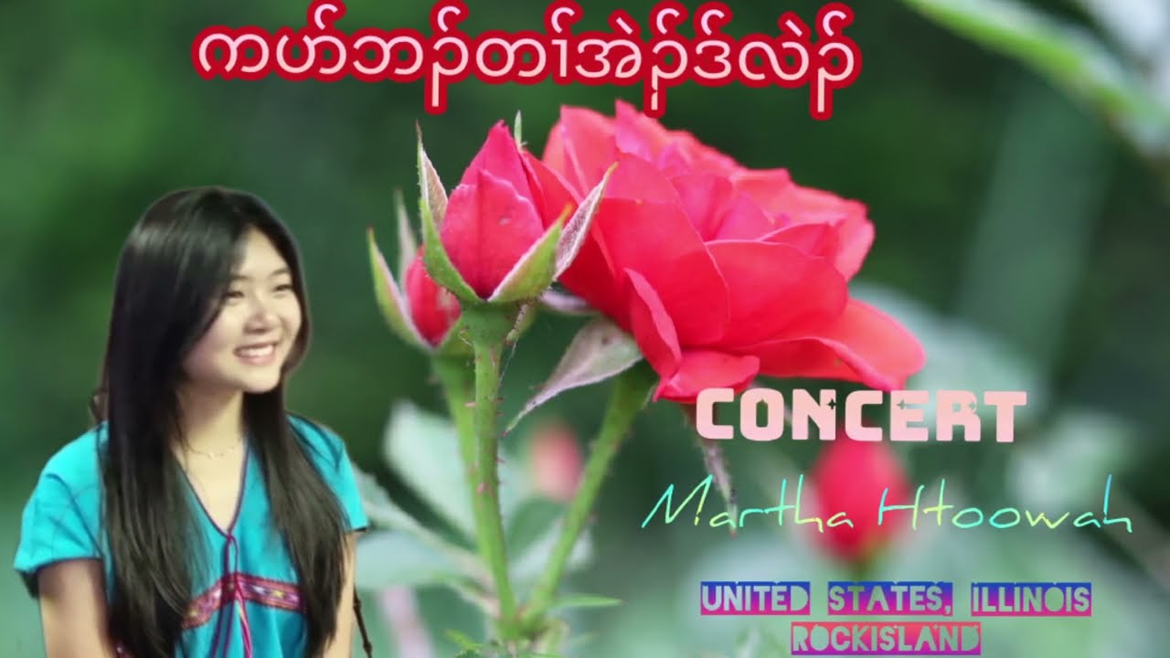 Martha Htoowah' karen loves song.