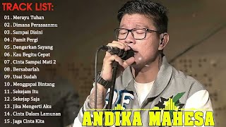 Kangen Band Terbaru 2023 Andika Mahesa : Merayu Tuhan, Cinta Sampai Mati, Dimana Perasaanmu