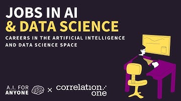 Jobs in AI & Data Science | An overview of jobs in artificial intelligence and data science