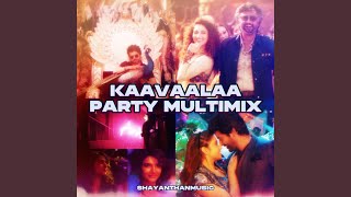 Kaavaalaa Party Multimix