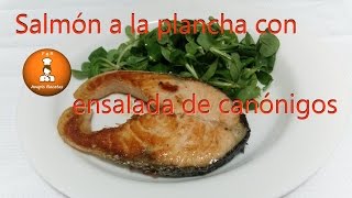 Ensalada de canónigos con salmón a la plancha  ideal para dieta de adelgazamiento/@ampisrecetas