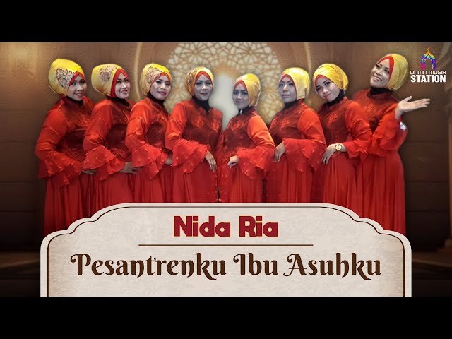 Nida Ria - Pesantrenku Ibu Asuhku (Music Video) class=