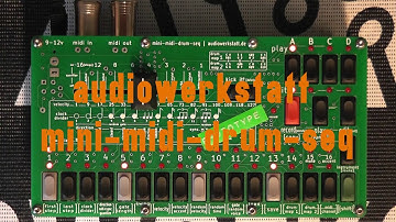 sneak-preview of the audiowerkstatt mini-midi-drum-seq - first/last step & sync function