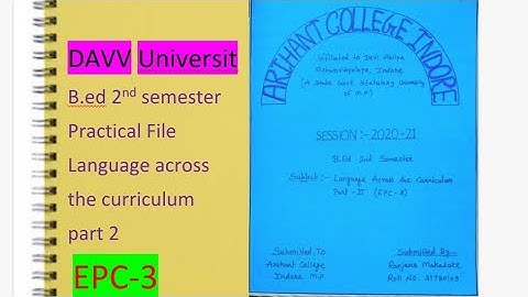 B.ed 2nd semester practical file Language across the Curriculum part ll  EPC-3
