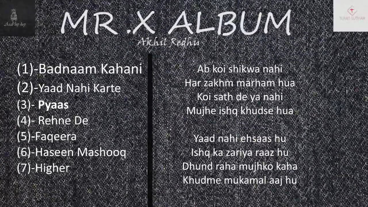 Akhil Redhu|MR.X ALBUM-Badnaam Kahani Mixtape|Tumit s|Latest Hindi Song 2021