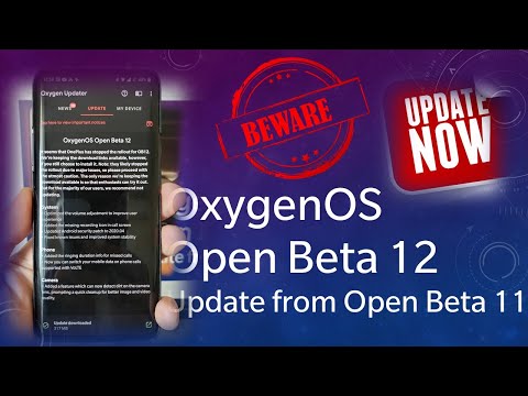 Oxygen OS Open Beta 12 for the OnePlus 7 and 7 Pro is here!  ⛔ BEWARE ⛔