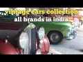 Vintage cars museum  vintage cars collection  imported vintage cars  gujarat