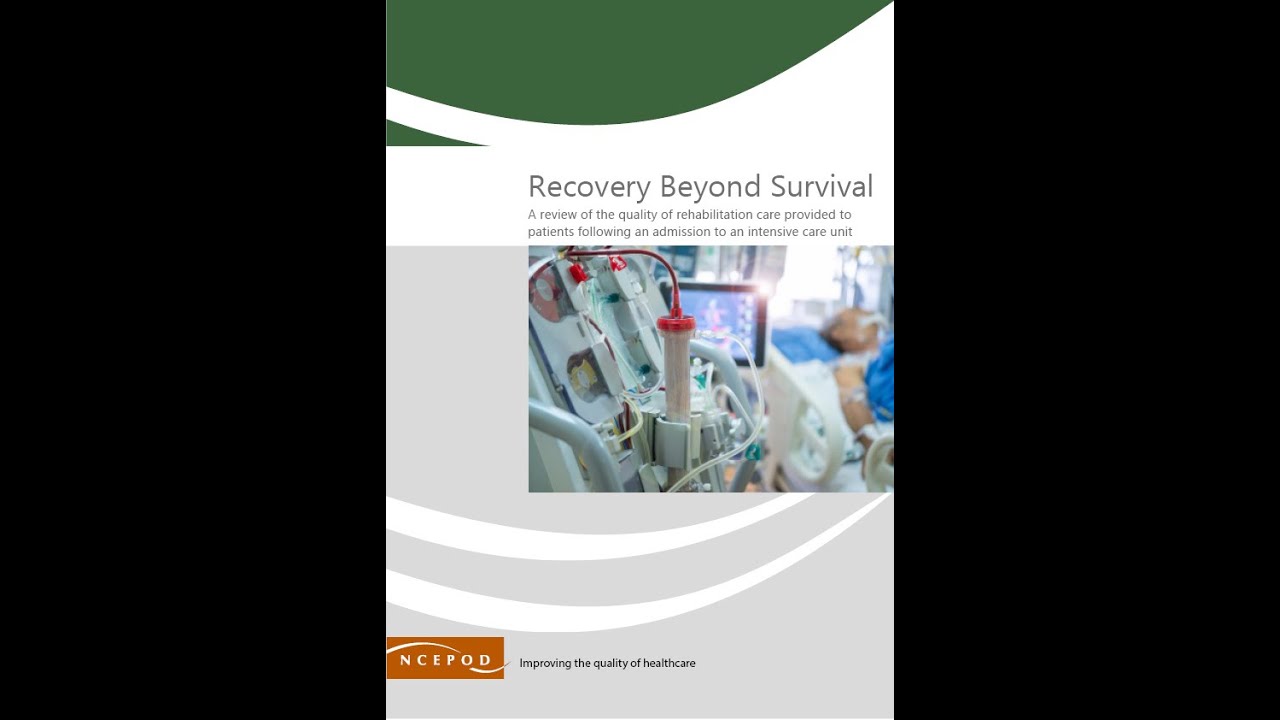 NCEPOD Recovery Beyond Survival YouTube