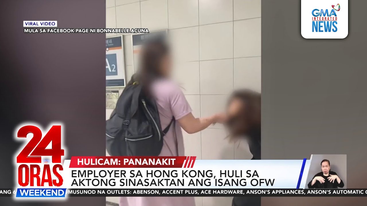 Employer sa Hong Kong, huli sa aktong sinasaktan ang isang OFW | 24 Oras Weekend