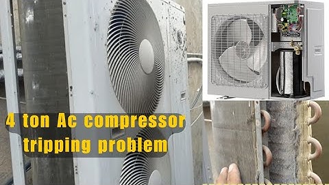 4 Ton Ac Compressor Tripping Problem Solved | Ac Compressor Heat up problem
