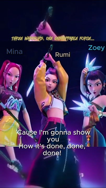 Rumi, Mina And Zoey Hunterx How it's done done done edit #kpopdemonhunters #lyrics #kpop #zoey #rumi