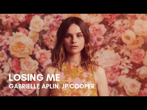 Gabrielle Aplin, JP Cooper - Losing Me (Lyrics)