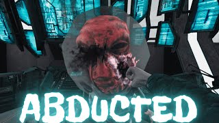 Gmod Realism - ABDUCTED