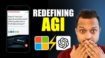 Microsoft and OpenAI Redefining AGI ?