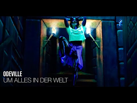 Odeville - "Um alles in der Welt" (Official Video)