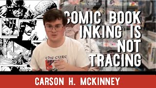 Comic Inking Demo with Carson McKinney