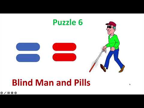 Puzzle 6 | Blind Man, and Red & Blue Pills| Question asked during Interview